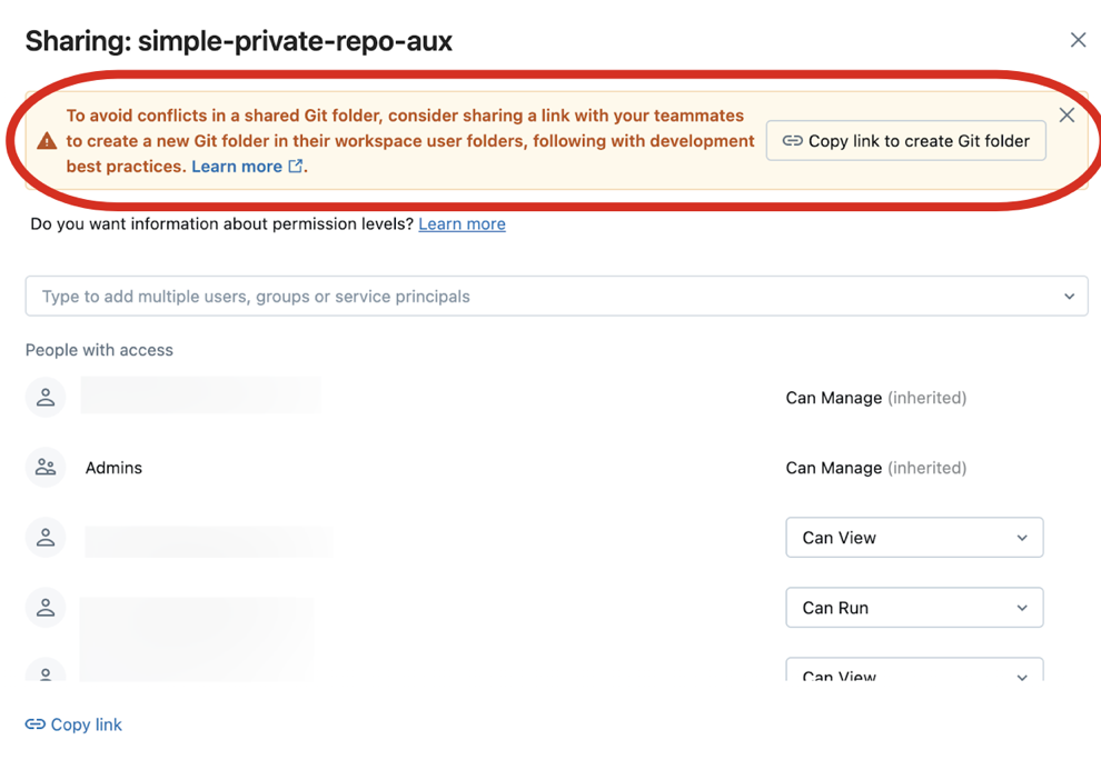 Click the Copy link to Git folder button the banner to share the Git repo configuration for the folder with another user in your Databricks organization