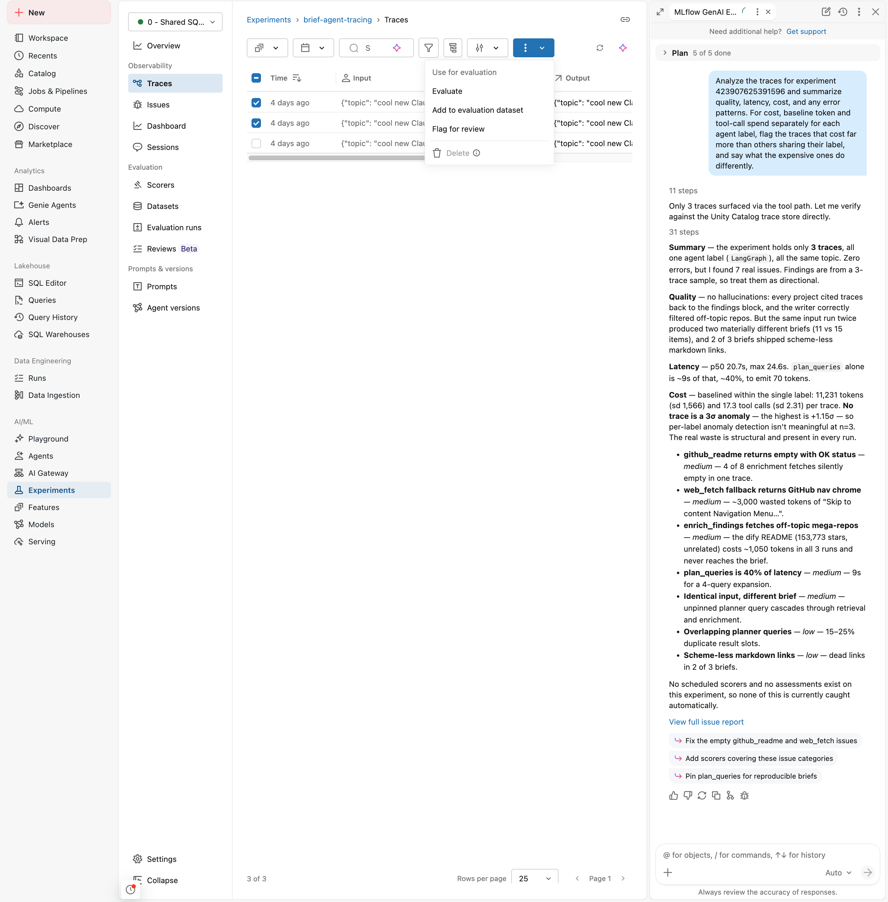 Sélectionnez des traces, puis choisissez Actions et Évaluer.
