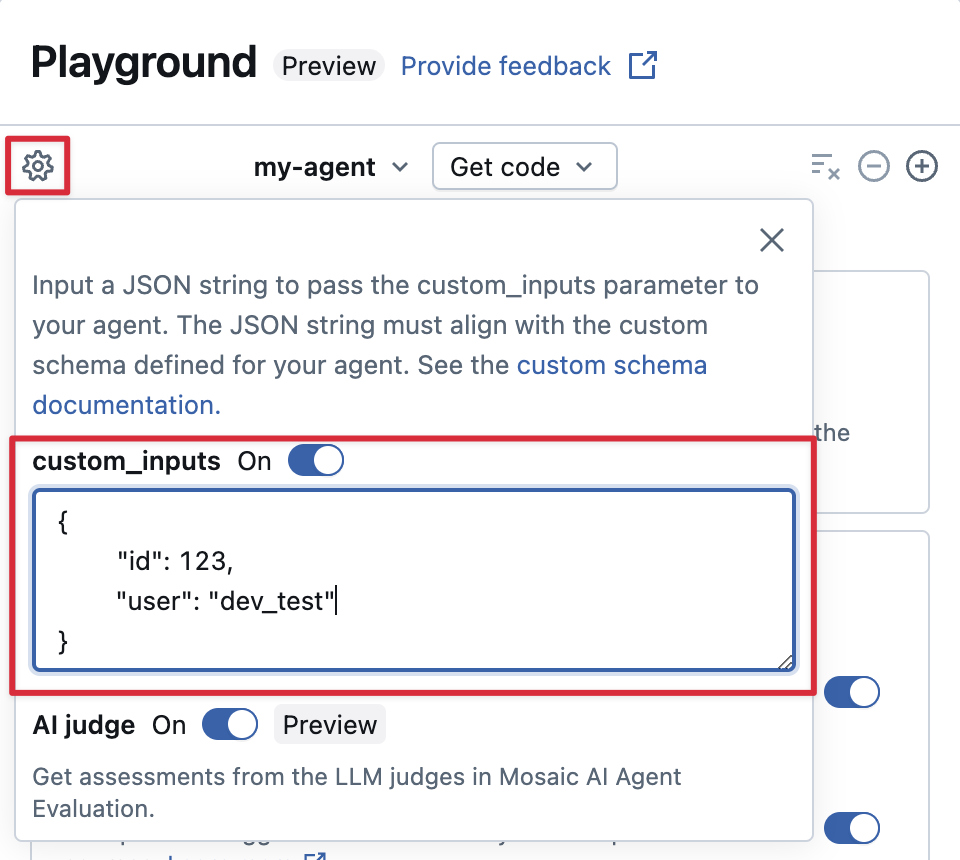 Fournissez des custom_inputs dans l'AI Playground.