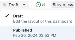 使用可能な下書きと公開済みのダッシュボードのバージョンを示すドロップダウンメニュー。
